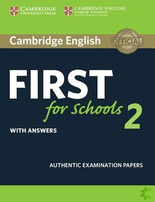 Cambridge English First for Schools 2 Student's Book with answers