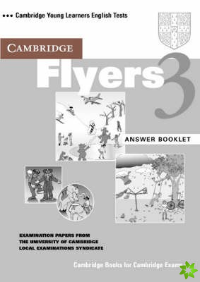 Cambridge Flyers 3 Answer Booklet