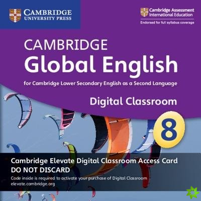 Cambridge Global English Stage 8 Cambridge Elevate Digital Classroom Access Card (1 Year)