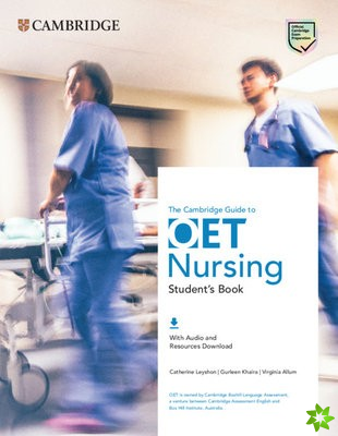 Cambridge Guide to OET Nursing Student's Book with Audio and Resources Download