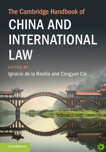 Cambridge Handbook of China and International Law