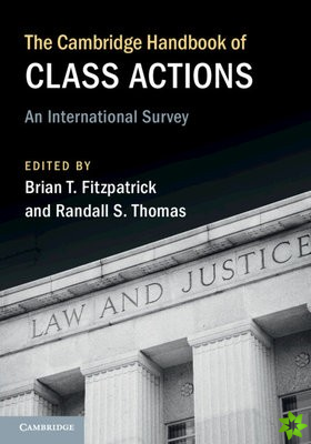 Cambridge Handbook of Class Actions