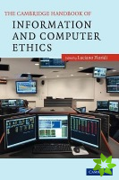 Cambridge Handbook of Information and Computer Ethics