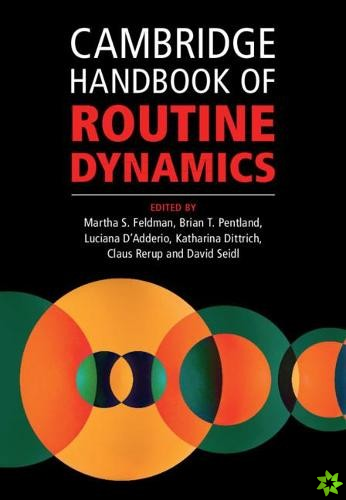 Cambridge Handbook of Routine Dynamics