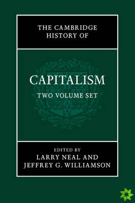Cambridge History of Capitalism 2 Volume Paperback Set