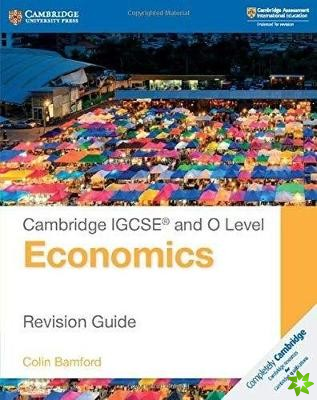 Cambridge IGCSE® and O Level Economics Revision Guide