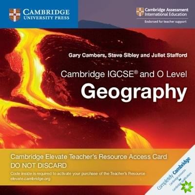 Cambridge IGCSE® and O Level Geography Digital Teacher's Resource Access Card
