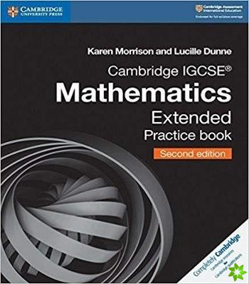 Cambridge IGCSE Mathematics Extended Practice Book
