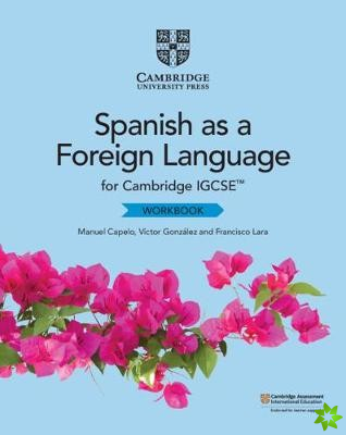 Cambridge IGCSE Spanish as a Foreign Language Workbook
