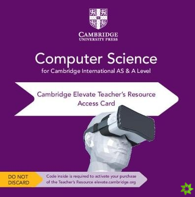 Cambridge International AS & A Level Computer Science Elevate Teacher's Resource Access Card