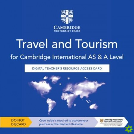 Cambridge International AS and A Level Travel and Tourism Digital Teacher's Resource Access Card