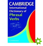 Cambridge International Dictionary of Phrasal Verbs