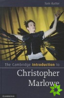 Cambridge Introduction to Christopher Marlowe