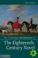 Cambridge Introduction to the Eighteenth-Century Novel