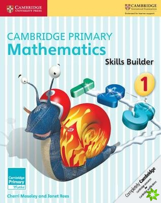 Cambridge Primary Mathematics Skills Builders 1