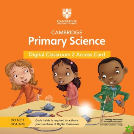 Cambridge Primary Science Digital Classroom 2 Access Card (1 Year Site Licence)