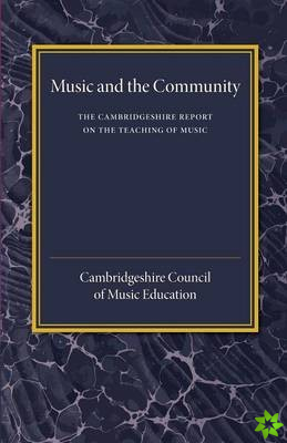 Cambridgeshire Report on the Teaching of Music