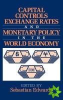 Capital Controls, Exchange Rates, and Monetary Policy in the World Economy
