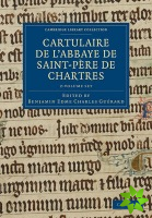Cartulaire de l'Abbaye de Saint-Pere de Chartres 2 Volume Set