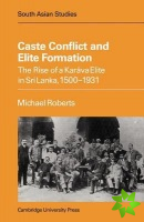 Caste Conflict Elite Formation
