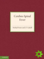Cerebro-Spinal Fever