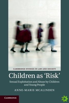Children as Risk'