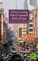 China's Long March toward Rule of Law