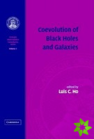 Coevolution of Black Holes and Galaxies: Volume 1, Carnegie Observatories Astrophysics Series