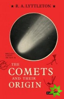 Comets and their Origin