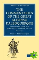 Commentaries of the Great Afonso Dalboquerque, Second Viceroy of India 4 Volume Paperback Set