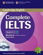 Complete IELTS Bands 6.57.5 Workbook without Answers with Audio CD