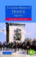 Concise History of France