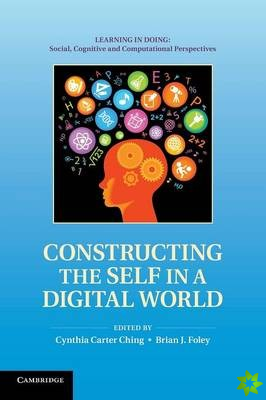 Constructing the Self in a Digital World