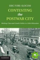 Contesting the Postwar City