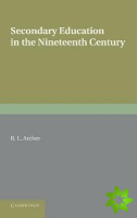 Contributions to the History of Education: Volume 5, Secondary Education in the Nineteenth Century