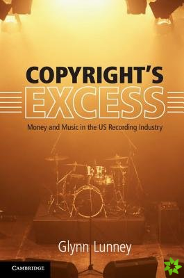 Copyright's Excess