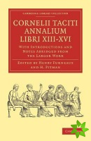 Cornelii Taciti Annalium Libri XIII-XVI