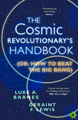 Cosmic Revolutionary's Handbook