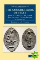 Coucher Book of Selby 2 Volume Set