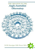 Creation of the Anglo-Australian Observatory