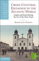 Cross-Cultural Exchange in the Atlantic World