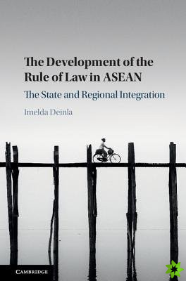 Development of the Rule of Law in ASEAN
