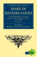 Diary of Richard Cocks, Cape-Merchant in the English Factory in Japan, 16151622
