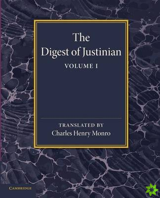 Digest of Justinian: Volume 1