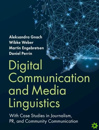 Digital Communication and Media Linguistics