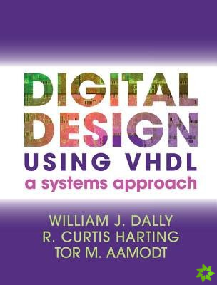 Digital Design Using VHDL