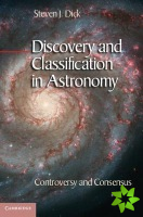 Discovery and Classification in Astronomy
