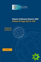 Dispute Settlement Reports 2003