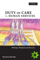 Duty of Care in the Human Services