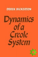 Dynamics of a Creole System